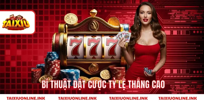 Bí quyết đặt cược tỷ lệ thắng cao